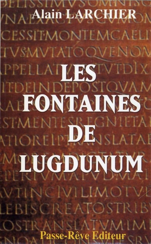 Les fontaines de Lugdunum